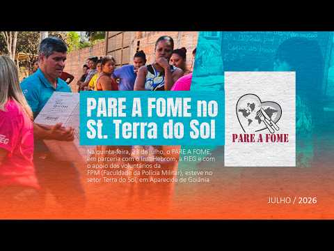 PARE A FOME - SETOR TERRA DO SOL, APARECIDA DE GOIÂNIA