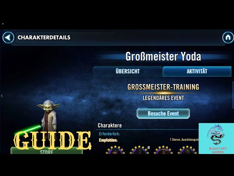 Grossmeister Yoda Guide ★ [Tutorial Video] Star Wars Galaxy of Heroes