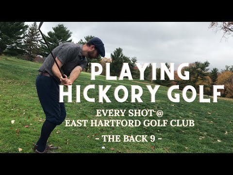 Playing Hickory Golf at East Hartford Golf Club - Course Vlog #4