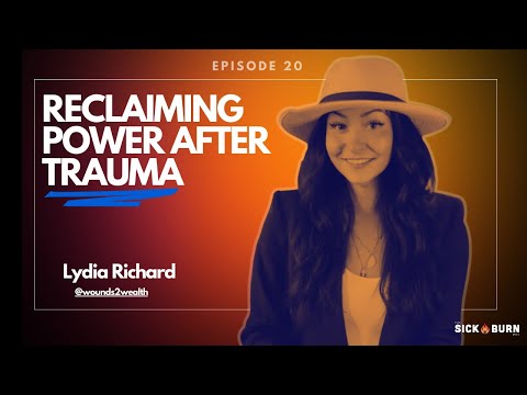 The Sick Burn Podcast and Lydia Richard • lore | lifestyle | coach