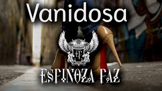 Vanidosa -  Letra -  Espinoza Paz 𝄞