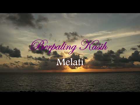 Berpaling Kasih - Melati (Lirik hjz)