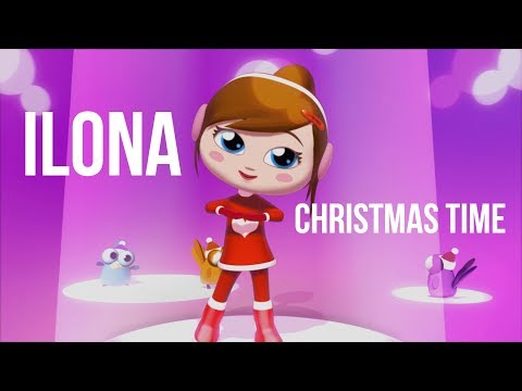 ILONA - Christmas Time (2018 music video)