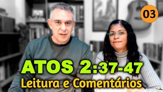 SER IGREJA DE VERDADE 📖 Atos 2:37-47
