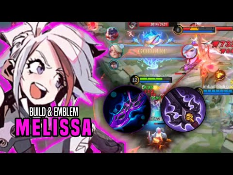 MELISSA BANTAI BANTAI DI RANK MYTHIC | BUILD & EMBLEM | MOBILE LENGEND