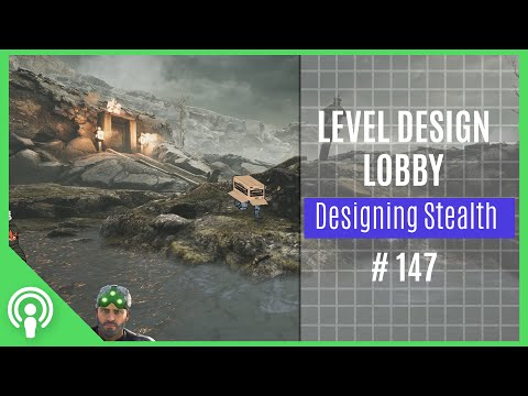 Level Design Lobby - How to approach Stealth Design