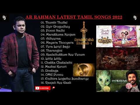 AR Rahman New Songs 2022 AR Rahman Latest Tamil Songs AR Rahman Tamil Songs ARR hits Tamil DJ Beast