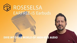 Dive into the world of high-res audio with the ROSESELSA EARFREE i5 TWS Earbuds!