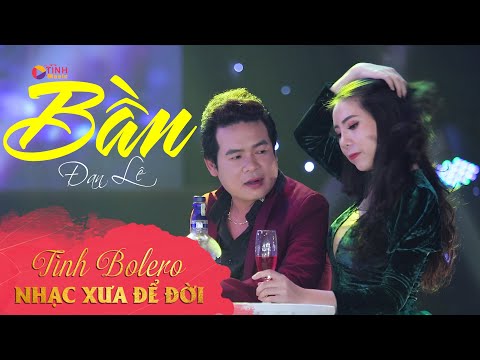 HÀNG TRIỆU NGƯỜI CHẾT LẶNG KHI NGHE CA KHÚC NÀY || #BẦN - ĐAN LÊ || OFICIAL MV