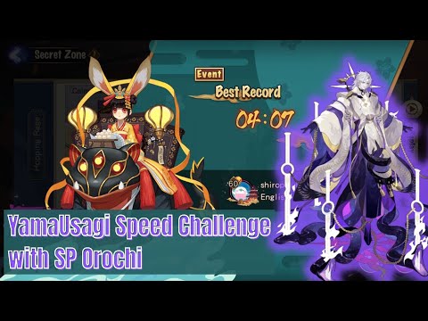 Onmyoji | Yamausagi Speed Challenge with SP Orochi | shiropisuke