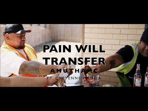 AmuThaMC - Pain Will Transfer (Official Music Video) ft. Cheyenne