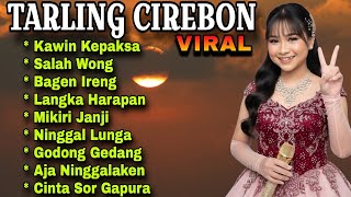 Download lagu TARLING CIREBON-LAGU TARLING CIREBON PALING VIRAL SEPANJANG MASA mp3 Download lagu TARLING CIREBON-LAGU TARLING CIREBON PALING VIRAL SEPANJANG MASA mp3