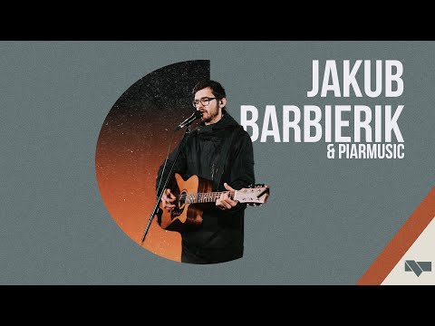 Jakub Barbierik & PiarMusic - Chvály 29.10. 2021