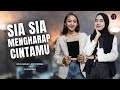 SIA SIA MENGHARAP CINTAMU GUSTRIAN GENO COVER LIRIK INTAN PUTRI FEAT 3 PAPAH MUDA