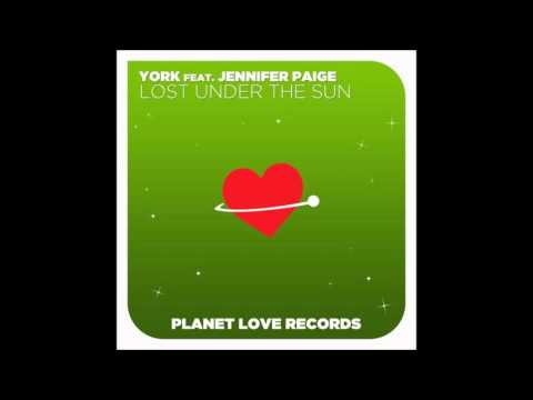 Lost Under The Sun (Original Mix) - York ft. Jennifer Paige