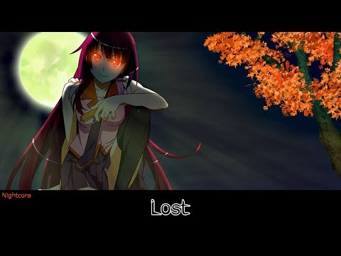 Nightcore - Lost