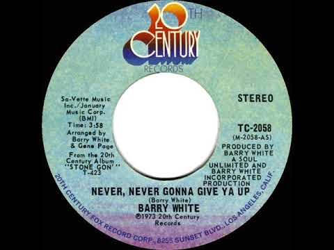 1974 HITS ARCHIVE: Never, Never Gonna Give Ya Up - Barry White (stereo 45--short version)