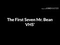 The First Seven Mr Bean VHS