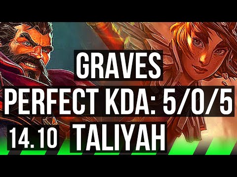 GRAVES vs TALIYAH (JGL) | 5/0/5, 600+ games | KR Master | 14.10