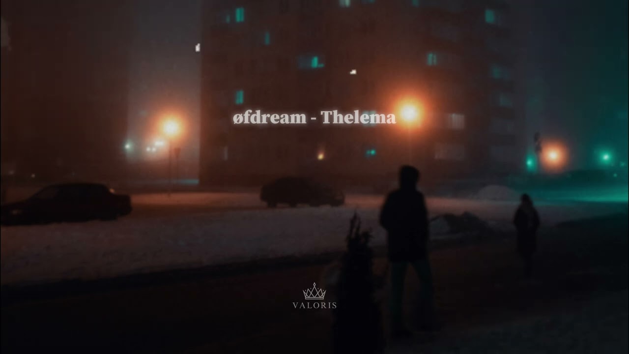 øfdream - Thelema