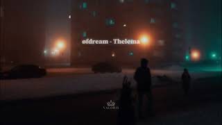 øfdream - Thelema