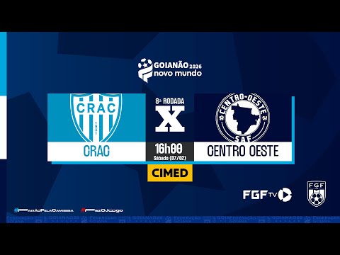 Crac x Centro Oeste - Goianão Novo Mundo 2026 - 8ª rodada