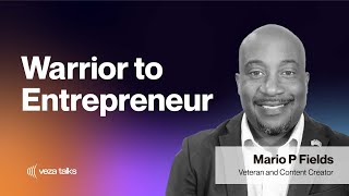 VezaTalks 018: Mario P. Fields