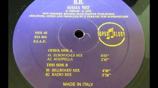 B.B. - Mama Way