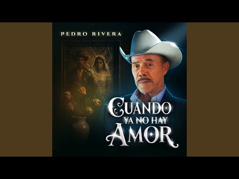 Cuando Ya No Hay Amor