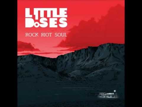 Little Doses - Peace into War