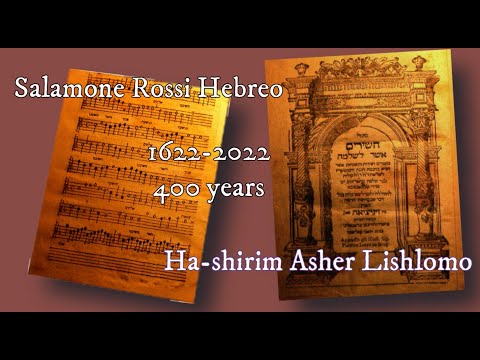 Rossi's Ha-shirim - a 400th anniversary party