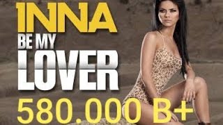 Inna - Be My Lover