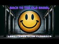 Back To The Old Skool 90s Vinyl Set 1991 1998 House Trance Club Classics