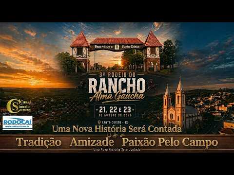 3º Rodeio do Rancho Alma Gaúcha/ Santo Cristo - RS