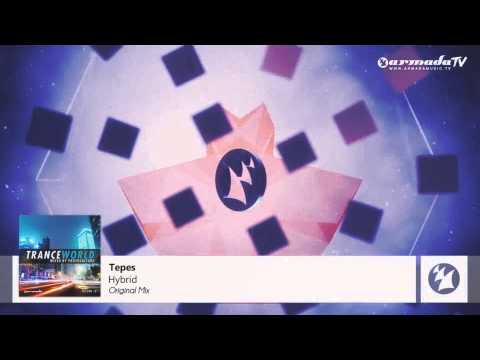 Tepes - Hybrid (Original Mix) [Trance World Vol.18] ARMADA MUSIC