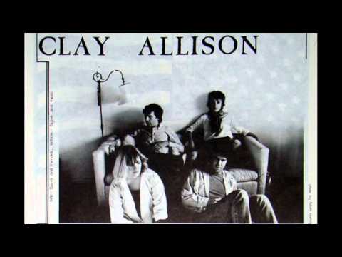 Clay Allison - My Only Friend 1984 (Opal)