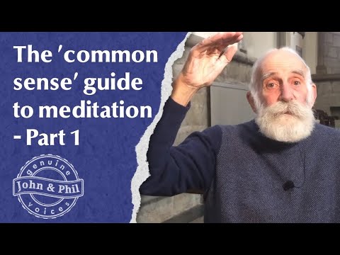 The Common Sense Guide to Meditation (Part 1) | John Butler’s Simple Meditation Method