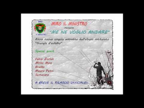 Me ne voglio andare.wmv