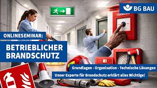 Betrieblicher Brandschutz
