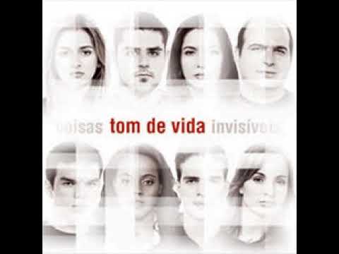 08 - Contigo Desejo viver (DVD Tom de Vida Coisas Invisíveis)