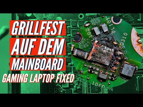 Gaming Laptop Grillfest auf dem Mainboard - verbrannte Komponenten Fixed