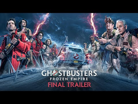 Ghostbusters: Frozen Empire Official Trailer