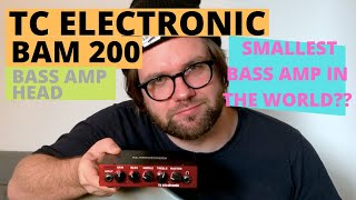 Video thumbnail for TC Electronic BAM200 Ultra Compact Bass Amp Head - Review and Demo by cheers.com.au