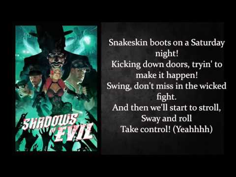BO3 Shadow of Evil - Snakeskin Boots with lyrics
