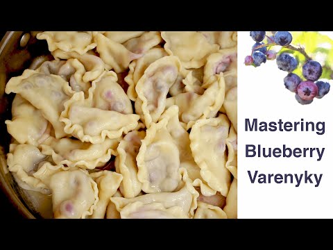 Blueberry Varenyky / Pierogi