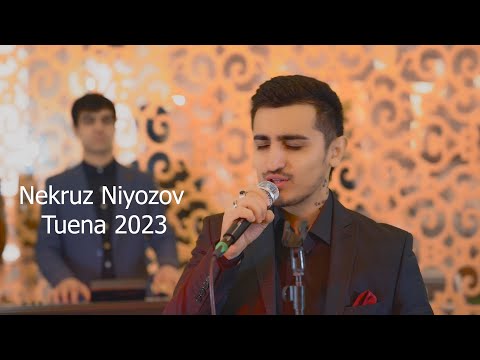 Некруз Ниёзов - / Nekruz Niyozov - Tuena 2023