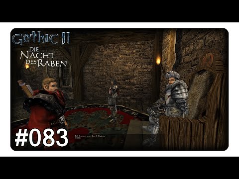 Oberpaladin Garond #083 || Let's Play Gothic 2 Die Nacht des Raben | Deutsch | German