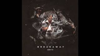 Breakaway - The Will To Fight
