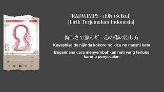 Download lagu RADWIMPS - 正解/Seikai (Jawaban Benar) | [Lirik Terjemahan Indonesia] mp3