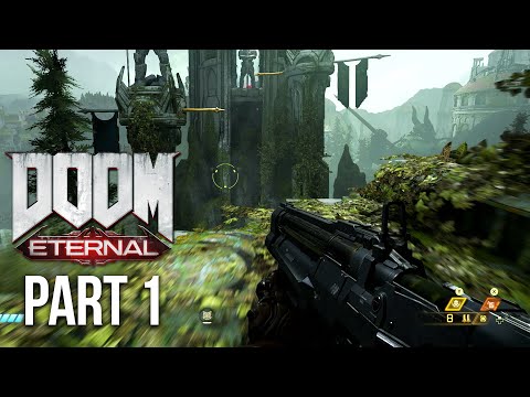 DOOM ETERNAL Gameplay Walkthrough Part 1 - New Exclusive